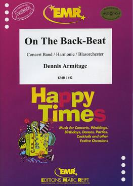 Dennis Armitage: On The Back-Beat