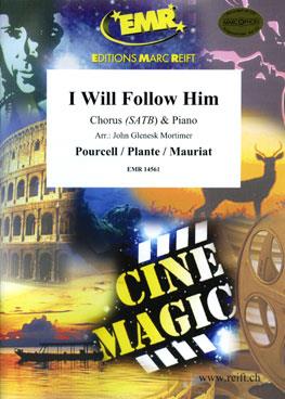 Porcell Plante Mauriat: I Will Follow Him