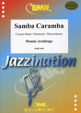 Dennis Armitage: Samba Caramba