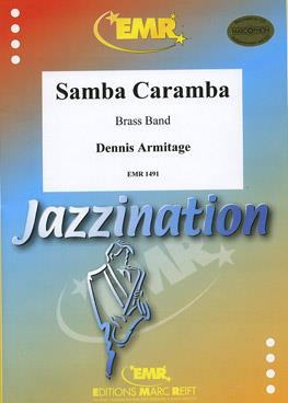 Dennis Armitage: Samba Caramba
