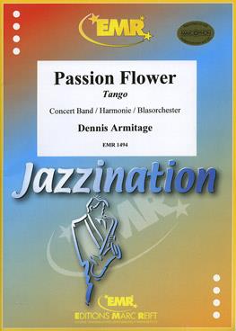 Dennis Armitage: Passion Flower (Tango)