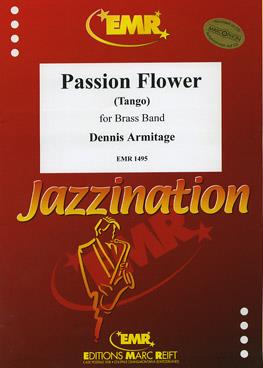 Dennis Armitage: Passion Flower (Tango)