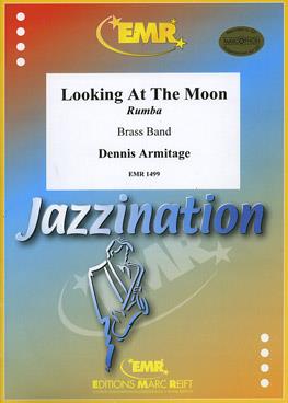 Dennis Armitage: Looking At The Moon (Rumba)