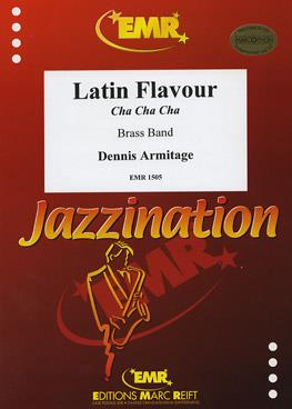 Dennis Armitage: Latin Flavour (Cha-Cha)