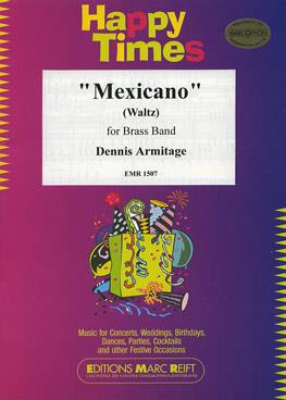 Dennis Armitage: Mexicano (Waltz)