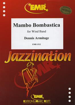 Dennis Armitage: Mambo Bombastica (Mambo)