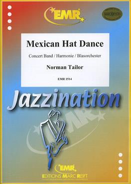 Norman Tailor: Mexican Hat Dance