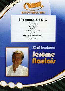 Jerome Naulais: 4 Trombones Vol. 3