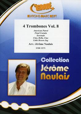 Jerome Naulais: 4 Trombones Vol. 8