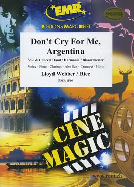 Andrew Lloyd Webber: Don’t cry fuer me, (Clarinet Solo)