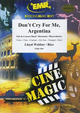 Andrew Lloyd Webber: Don't cry for me, Argentina