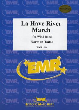 Norman Tailor: La Have River March