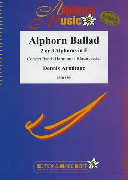 Dennis Armitage: Alphorn Ballad (2-3 Alphorns in F Solo)