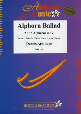 Dennis Armitage: Alphorn Ballad (2-3 Alphorns in Gb Solo)