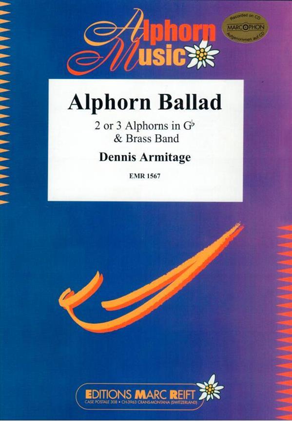 Dennis Armitage: Alphorn Ballad (2-3 Alphorns in Gb Solo)