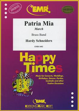 Hardy Schneiders: Patria Mia