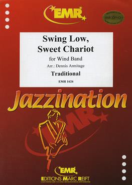 Dennis Armitage: Swing Low, Sweet Chariot