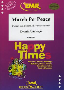 Dennis Armitage: March For Peace