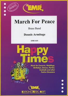 Dennis Armitage: March For Peace