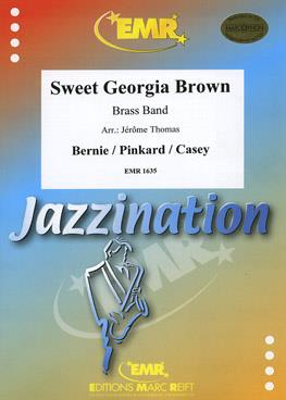 Bernie: Sweet Georgia Brown