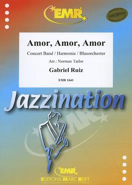 Gabriel Ruiz: Amor, Amor, Amor