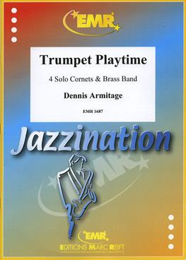 Dennis Armitage: Trumpet Playtime (4 Cornets Solo)