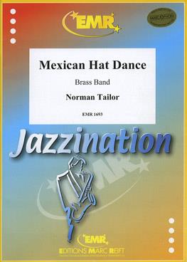 Norman Tailor: Mexican Hat Dance