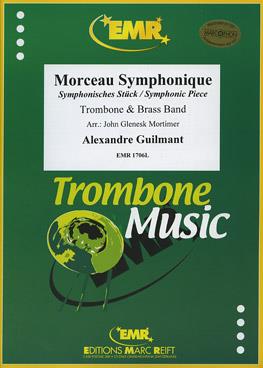 Guilmant: Morceau Symphonique (Trombone Solo)