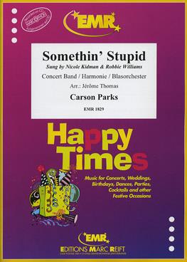 Carson Parks: Somethin’ Stupid