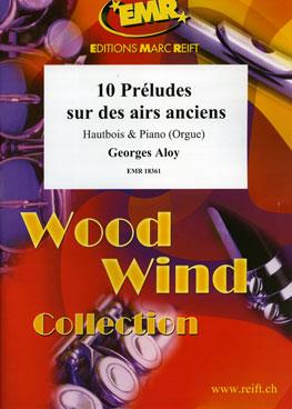 10 Pr?ludes sur des airs anciens