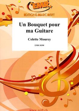 Un Bouquet pour ma Guitare