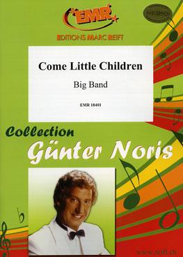 Günter Noris: Come Little Children