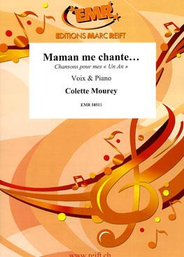 Maman me chante.....
