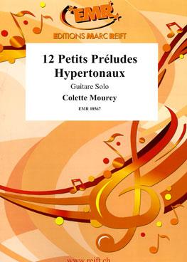 12 Petits Pr?ludes Hypertonaux