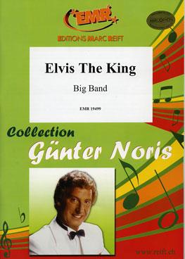 Günter Noris: Elvis The King