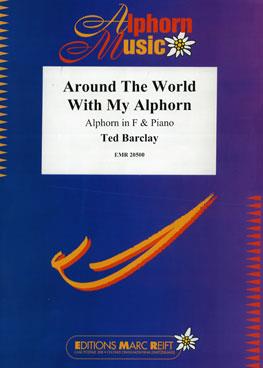 Around The World With My Alphorn