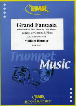 William Rimmer: Grand Fantasia (Trompet)