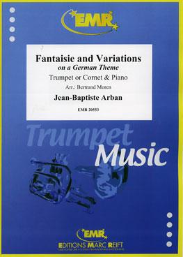 Jean-Baptiste Arban: Fantaisie and Variations (Trompet)