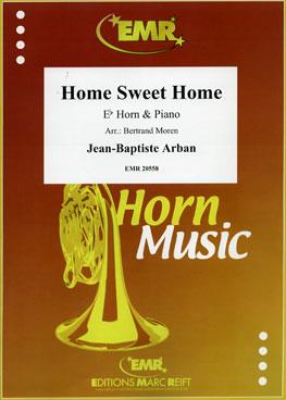 Jean-Baptiste Arban: Home Sweet Home (Eb Hoorn)