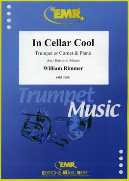 William Rimmer: In Cellar Cool (Trompet)