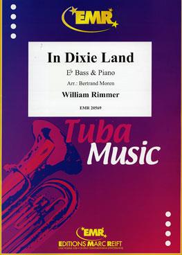 William Rimmer: In Dixie Land (Eb Bass)