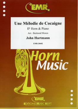John Hartmann: Une Mélodie de Cocaigne (Eb Hoorn)