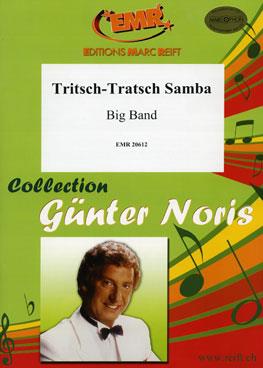 Günter Noris: Tritsch-Tratsch Samba (Bigband)