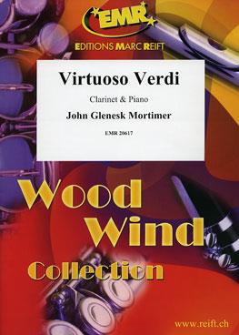 John Glenesk Mortimer: Virtuoso Verdi (Klarinet)