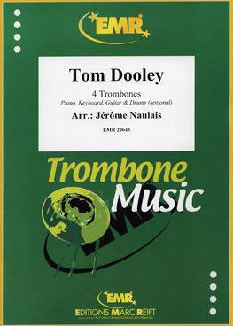 Tom Dooley (Trombone (4))