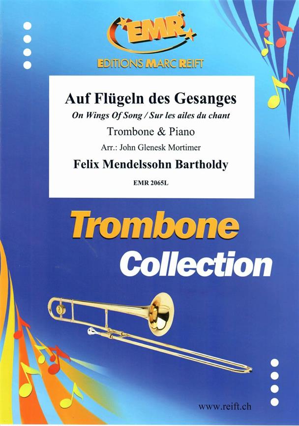 Mendelssohn: Auf Flügeln des Gesanges (Trombone)