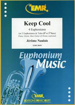 Jérome Naulais: Keep Cool (Euphonium)