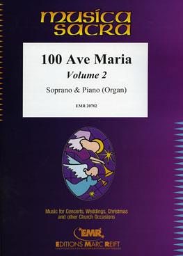 100 Ave Maria Volume 2 (Sopraan)