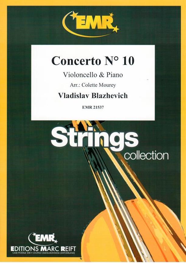 Vladislav Blazhevich: Concerto Nr. 10 (Cello)