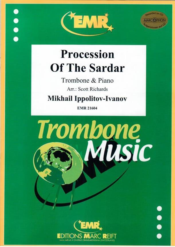 Mikhail Ippolitov-Ivanov: Procession Of The Sardar (Trombone)